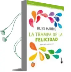 Descargar AudioLibro La Trampa de la Felicidad de Russ Harris año 2017