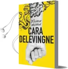 Descargar AudioLibro Mirror, Mirror de Delevingne Cara año 2017