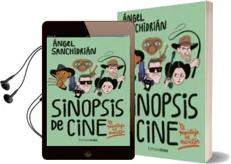 Descargar AudioLibro Sinopsis de Cine de Angel Sanchidrian año 2017