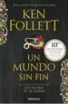 AudioLibro Un Mundo sin fin (Saga los Pilares de la Tierra 2) de Ken Follett