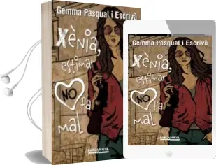 Descargar AudioLibro Xenia, Estimar no fa mal de Gemma Pasqual Escriva año 2017