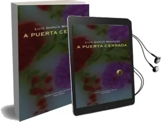 Descargar AudioLibro A Puerta Cerrada de Luis Garcia Montero año 2017