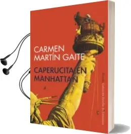 Descargar AudioLibro Caperucita en Manhattan de Carmen Martin Gaite año 2017