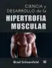 AudioLibro Ciencia y Desarrollo de la Hipertrofia Muscular de Brad Schoenfeld