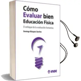 Descargar AudioLibro Cómo Evaluar Bien Educación Física de Domingo Blazquez Sanchez año 2017