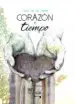 AudioLibro Corazon y Tiempo de Iago De La Campa