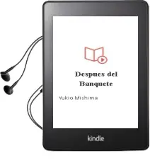 Descargar AudioLibro Después del Banquete de Yukio Mishima año 2017