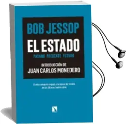 Descargar AudioLibro El Estado: Pasado, Presente, Futuro de Bob Jessop año 2017