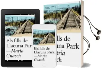 Descargar AudioLibro Els Fills de Llacuna Park de Maria Guasch año 2017