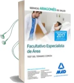 Descargar AudioLibro Facultativo Especialista de Área del Servicio Aragonés de Salud. Test del Temario Común de Varios Autores año 2017