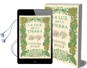 Descargar AudioLibro La luz de la Tierra de Daniel Wolf año 2017