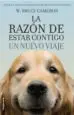 AudioLibro La Razon de Estar Contigo: Un Nuevo Viaje de W. Bruce Cameron