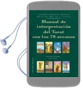 Descargar AudioLibro Manual de Interpretacion del Tarot con 78 Arcanos de Maria Del Mar Tort I Casals año 2017
