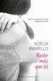 AudioLibro Nadie mas que tu de Noelia Amarillo