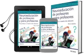 Descargar AudioLibro Neuroeducación de Profesores y para Profesores de Maria Caballero año 2017