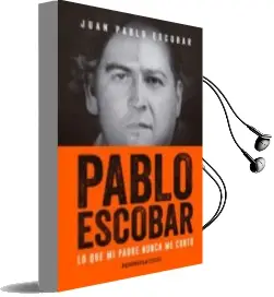 Descargar AudioLibro Pablo Escobar: Lo que mi Padre Nunca me Conto de Juan Pablo Escobar año 2017