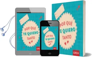Descargar AudioLibro Por que te Quiero Tanto de Groh año 2017