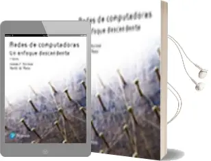 Descargar AudioLibro Redes de Computadoras (7ª Ed.) de James F.Kurose; Keith W.Ross año 2017