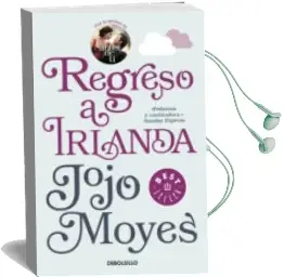 Descargar AudioLibro Regreso a Irlanda de Jojo Moyes año 2017