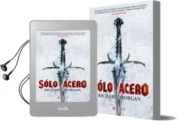 Descargar AudioLibro Solo el Acero (Tierra de Heroes 1) de Richard Morgan año 2017