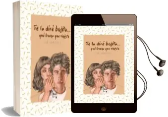 Descargar AudioLibro Te lo Dire Bajito... que Bueno que Viniste de Lae Sanchez año 2017