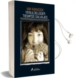 Descargar AudioLibro Yeruldelgger ii: Tiempos Salvajes de Ian Manook año 2017