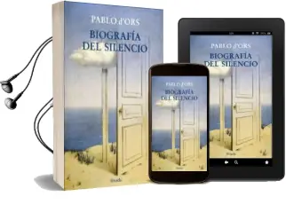 Descargar AudioLibro Biografia del Silencio de Pablo D Ors año 2017
