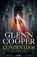 AudioLibro Condenados (Condenados 1) de Glenn Cooper