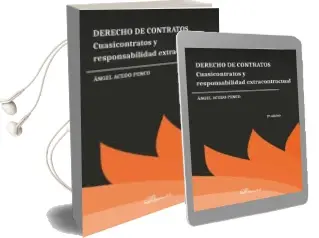 Descargar AudioLibro Derecho de Contratos. Cuasicontratos y Responsabilidad Extracontractual (2ª Ed.) de Ángel Acedo Penco año 2017