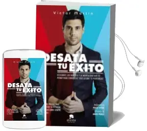 Descargar AudioLibro Desata tu Exito de Victor Martin año 2017