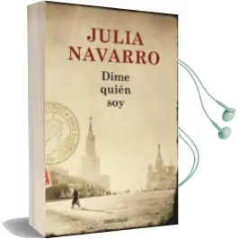 Descargar AudioLibro Dime Quien soy de Julia Navarro año 2017