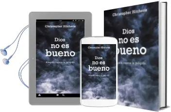 Descargar AudioLibro Dios no es Bueno: Alegato Contra la Religion de Christopher Hitchens año 2017