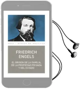 Descargar AudioLibro El Origen de la Familia, de la Propiedad Privada y del Estado de Friedrich Engels año 2017