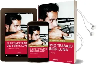 Descargar AudioLibro El Ultimo Trabajo del Señor Luna de Cesar Mallorqui año 2017