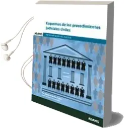 Descargar AudioLibro Esquemas de los Procedimientos Judiciales Civiles de Varios Autores año 2017