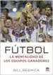 AudioLibro Fútbol la Mentalidad de los Equipos Ganadores de Bill Beswick