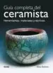 AudioLibro Guia Completa del Ceramista. Herramientas, Materiales y Tecnicas de Steve Mattison