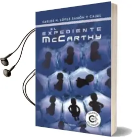 Descargar AudioLibro (I.B.D.) el Expediente Mccarthy de Carlos N. Lopez Ramon Y Cajal año 2017