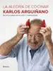 AudioLibro La Alegria de Cocinar de Karlos Arguiñano