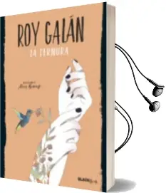 Descargar AudioLibro La Ternura de Roy Galan año 2017