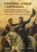 AudioLibro Memoria, Coraje y Esperanza de Guzmã¡N Carriquiry Lecour