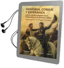 Descargar AudioLibro Memoria, Coraje y Esperanza de Guzmã¡N Carriquiry Lecour año 2017