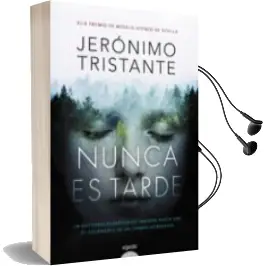 Descargar AudioLibro Nunca es Tarde de Jeronimo Tristante año 2017