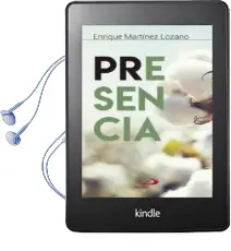Descargar AudioLibro Presencia de Enrique Martinez Lozano año 2017