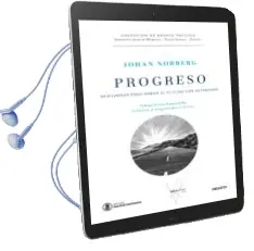 Descargar AudioLibro Progreso: 10 Razones para Mirar al Futuro con Optimismo de Johan Norberg año 2017