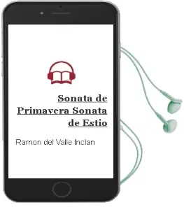Descargar AudioLibro Sonata de Primavera. Sonata de Estío de Ramón Del Valle Inclán año 2017