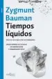 AudioLibro Tiempos Liquidos: Vivir en una Epoca de Incertidumbre de Zygmunt Bauman