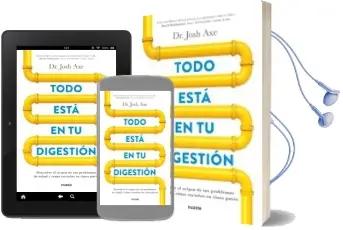 Descargar AudioLibro Todo Esta en tu Digestion de Josh Axe año 2017