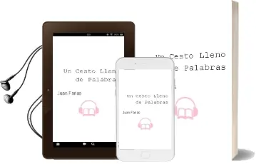 Descargar AudioLibro Un Cesto Lleno de Palabras de Juan Farias año 2017