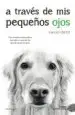 AudioLibro A Traves de mis Pequeños Ojos (8ª Ed.) de Emilio Ortiz